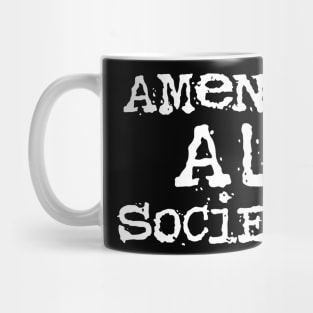 AMENAZA A LA SOCIEDAD Mug